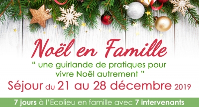 Séjour : Noël en Famille - Vivre Noël Autrement